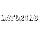MATURINO