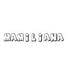 MAMILIANA