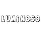 LUMINOSO