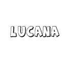 LUCANA