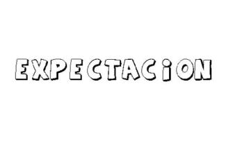 EXPECTACION