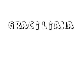 GRACILIANA