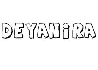 DEYANIRA
