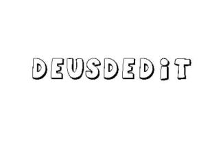DEUSDEDIT