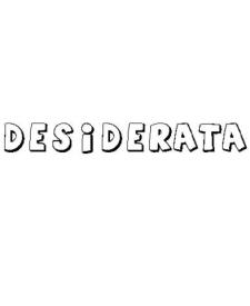 DESIDERATA