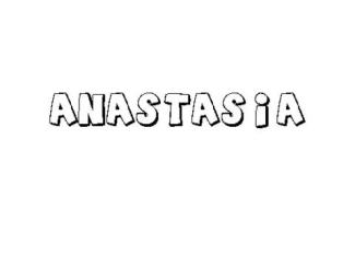 ANASTASIA