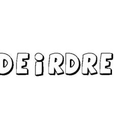 DEIRDRE 