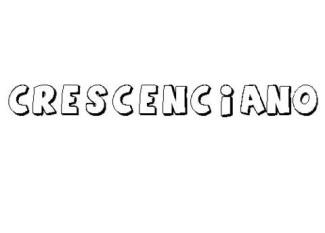 CRESCENCIANO