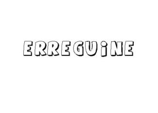 ERREGUIÑE