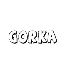 GORKA