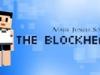 The Blockheads, videojuego para que los niños exploren