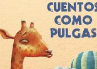 Cuentos como pulgas. Libro de relatos para niños