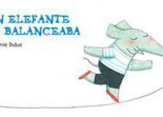 Un elefante se balanceaba. Libro ilustrado para niños