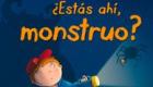 ¿Estás ahí, Monstruo? Libro de fantasía para niños