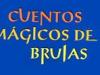 Cuentos mágicos de brujas. Libro de cuentos infantiles