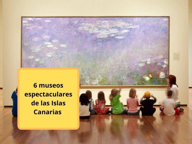 6 museos espectaculares de las islas canarias