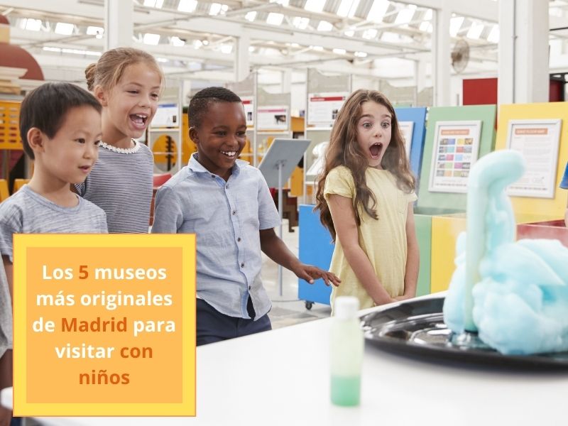 los 5 museos mas originales de madrid para visitar con niños