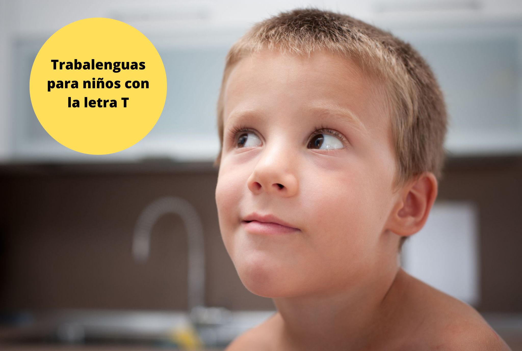 Trabalenguas para niños con la letra T