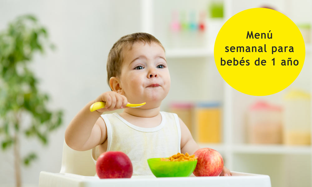 Menú semanal para bebés de 1 año