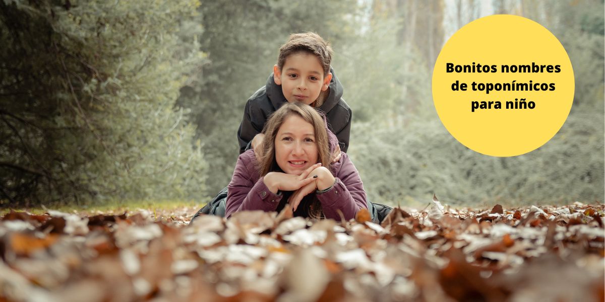 Nombres toponímicos para niño Nombres toponímicos para niño