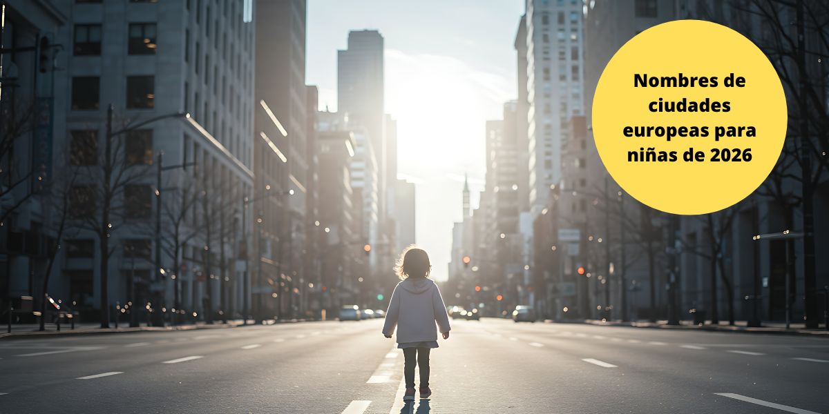 Nombres de ciudades europeas para niñas