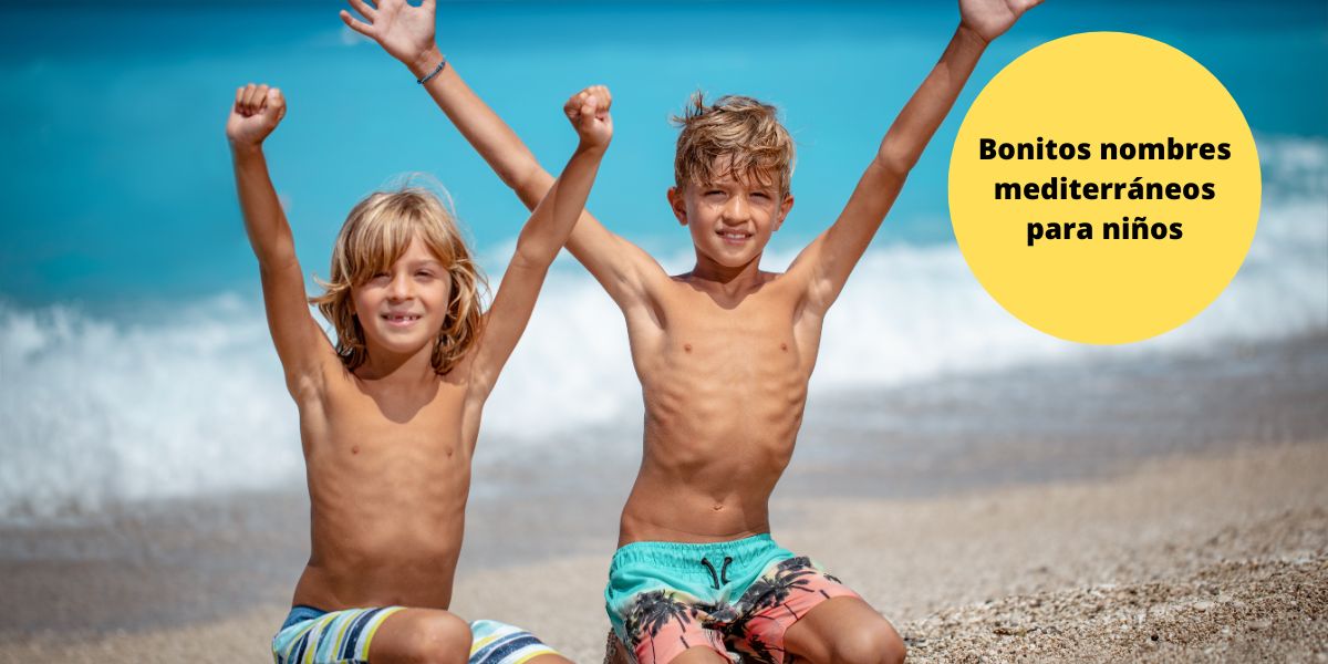 Nombres mediterráneos para niños