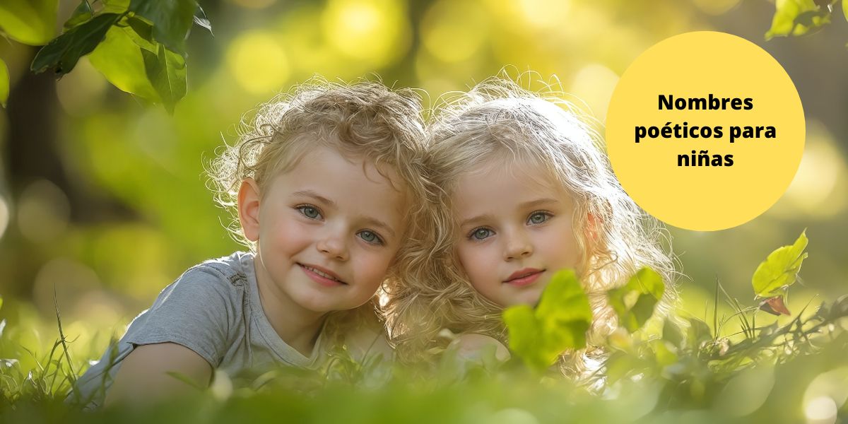 Nombres poéticos para niñas