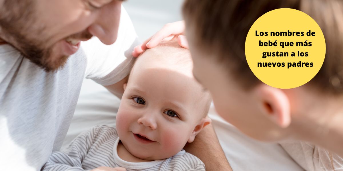 Los nombres de bebés que más gustan a los nuevos padres