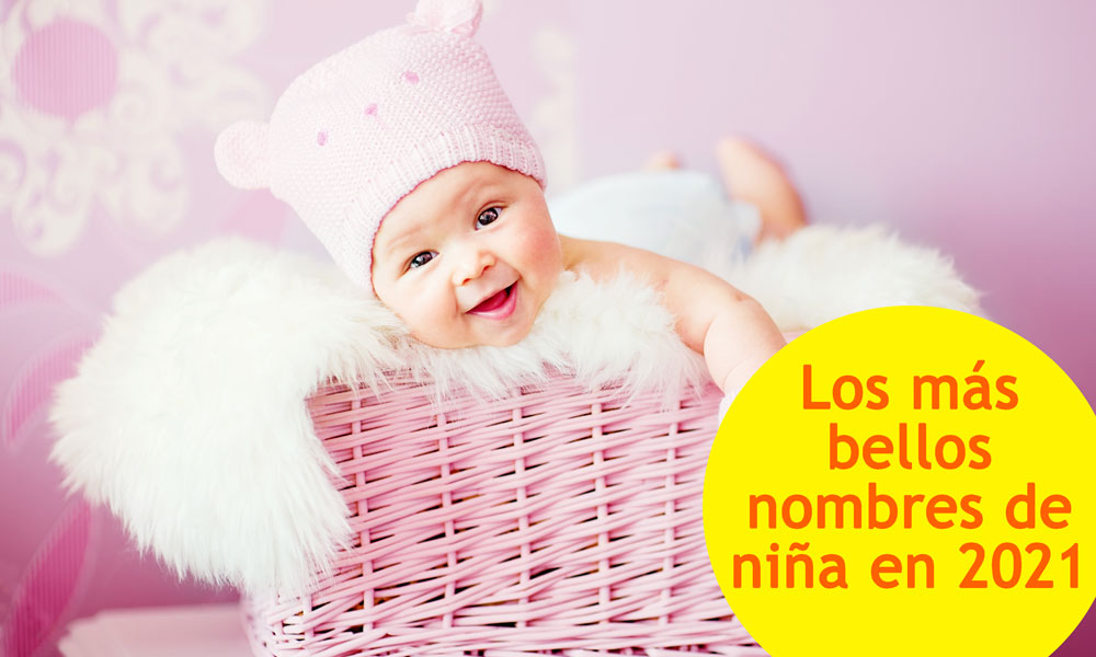 Nombres de niña en 2021