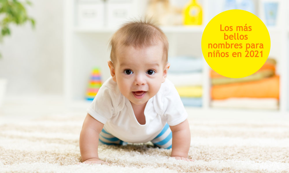 Nombres muy bonitos para niños en 2021