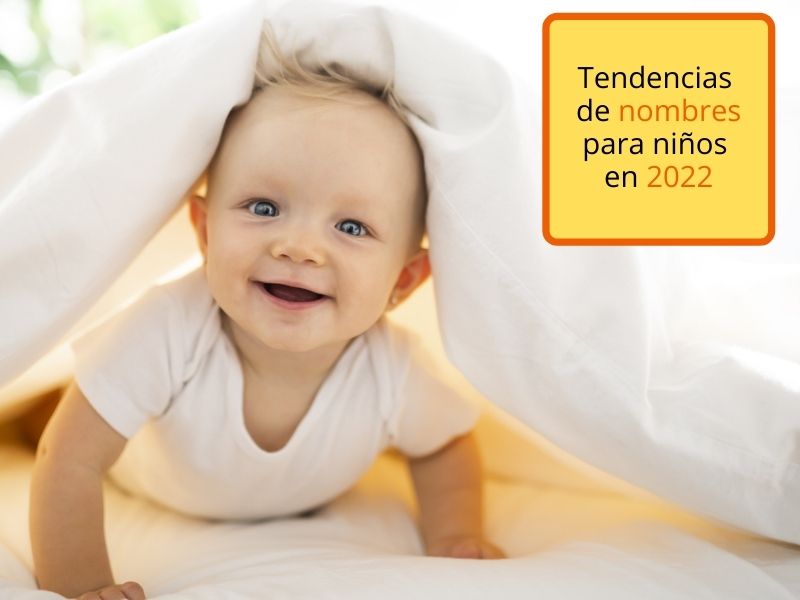 Nombres niños en 2022: tendencias principales