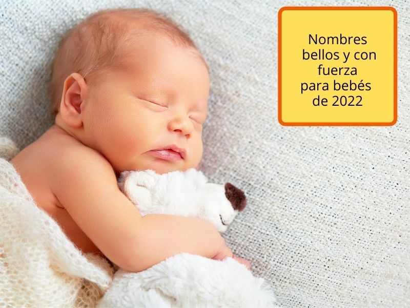 bellos nombres para niños que nacen en 2022