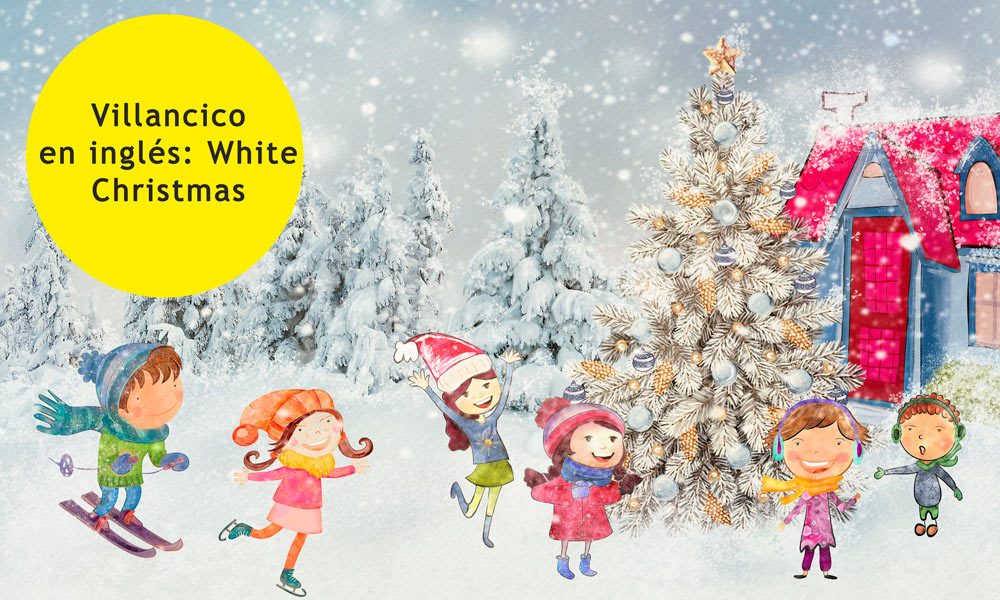 Villancico en inglés: White Christmas