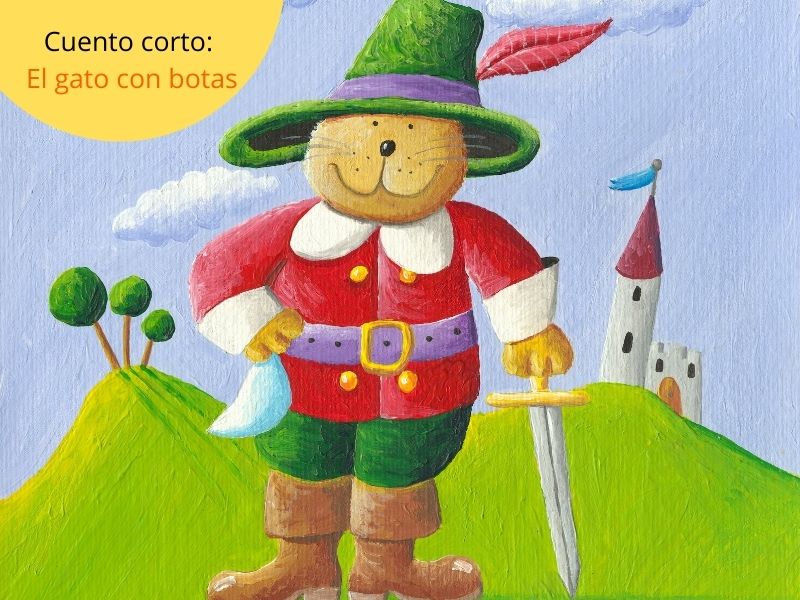 El gato con botas. Cuento corto popular para niños