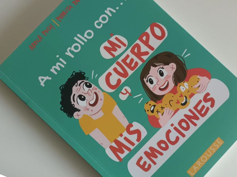 A mi rollo con mi cuerpo y mis emociones, libro para adolescentes