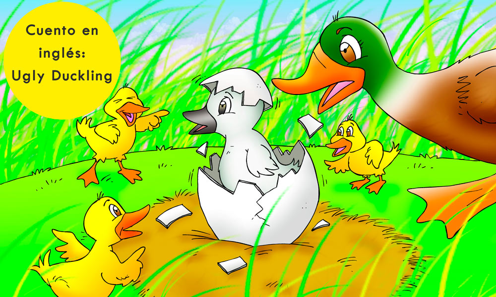 Cuento clásico en inglés para niños: The Ugly Duckling (El patito feo)