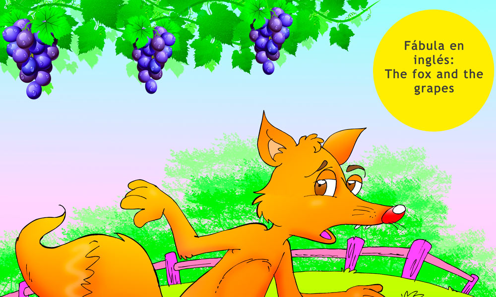 Fox and the grapes, fábula de Esopo