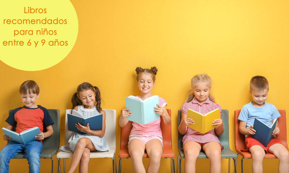 Libros recomendados para niños de 6 a 9 años