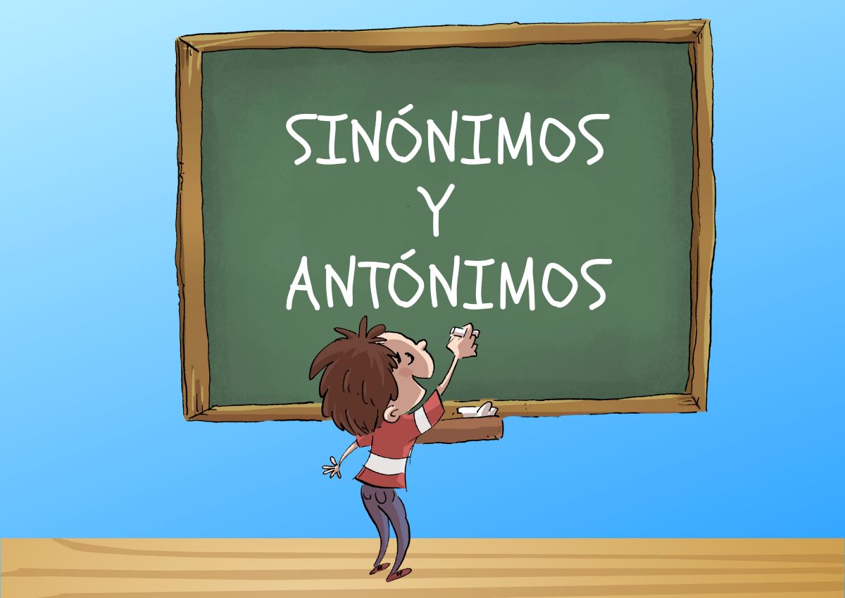 Sinónimos y antónimos para niños de Primaria