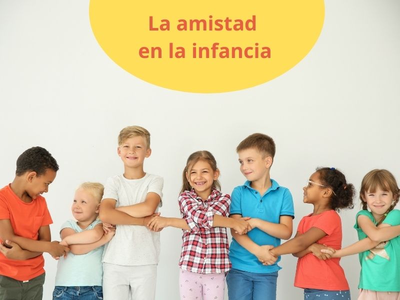 La amistad en la infancia