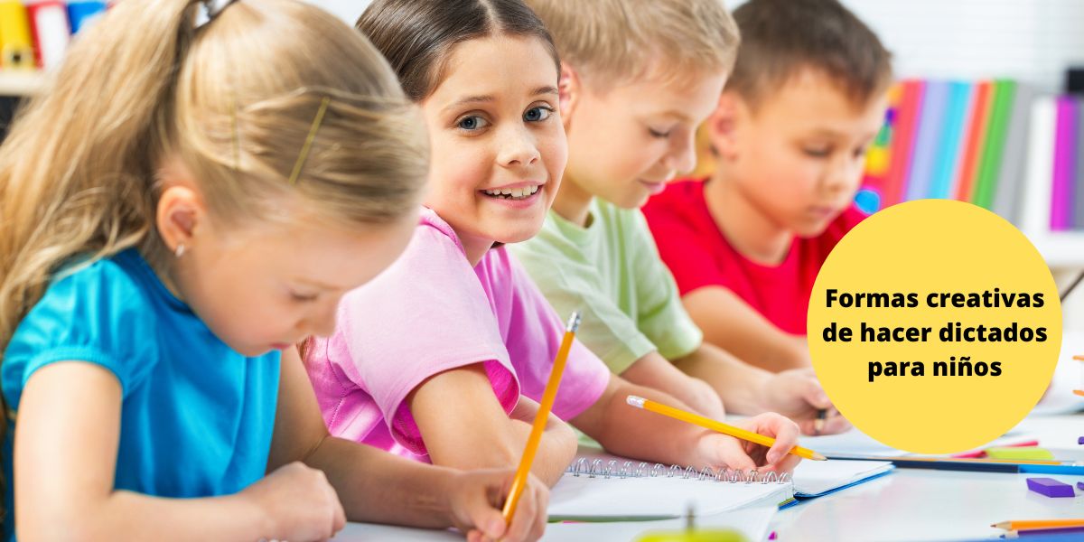 Formas divertidas de hacer dictados para niños