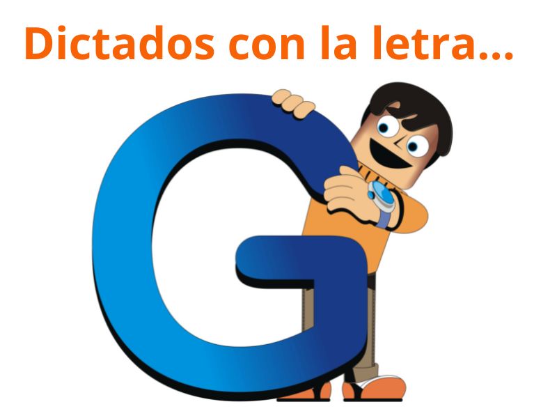 Dictados con la letra G para niños