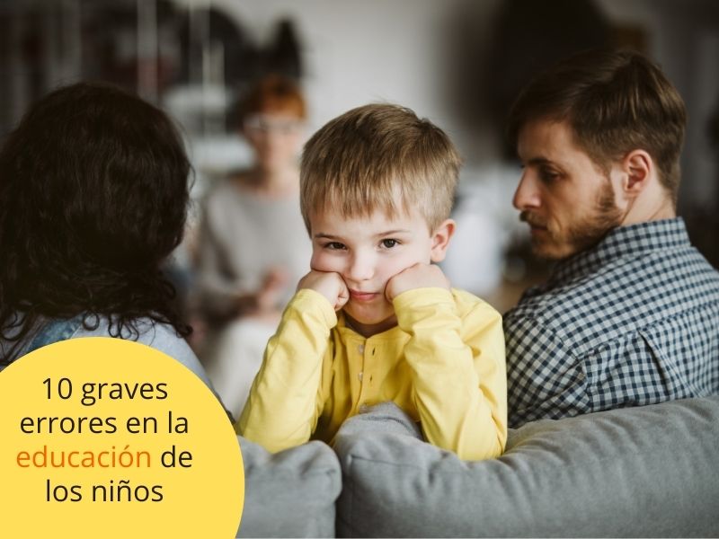 errores en la educacion de los niños