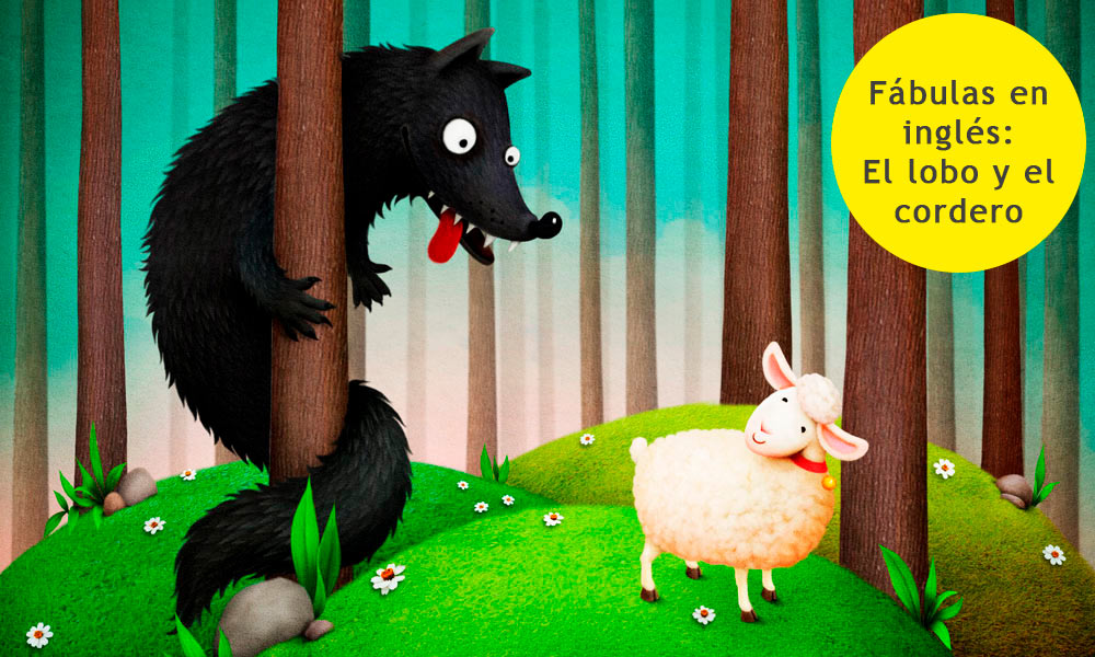 Fábula en inglés: the wolf and the lamb