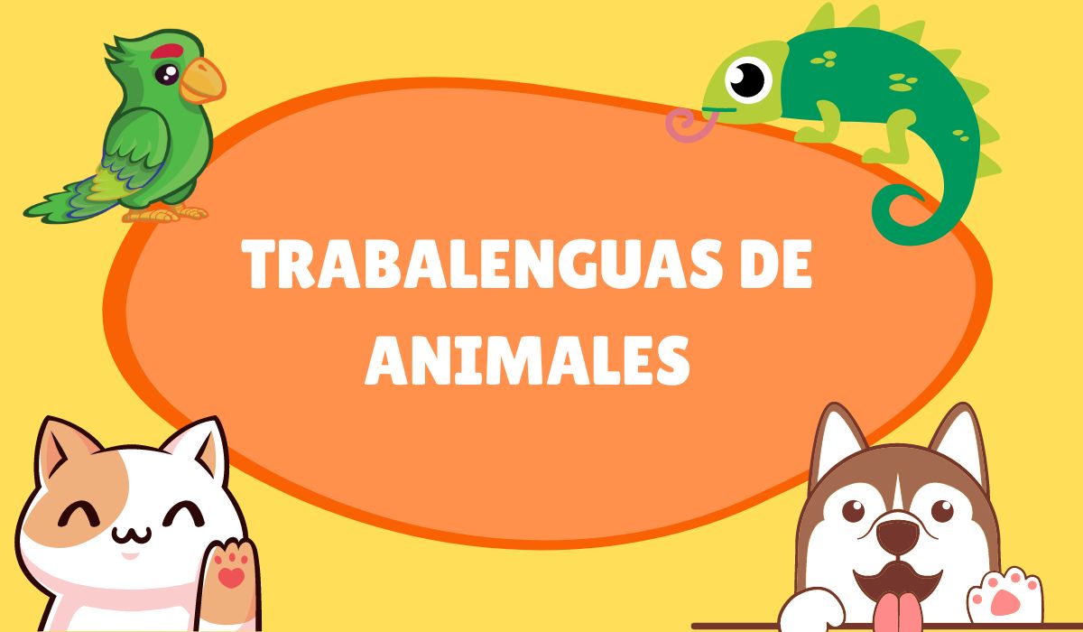trabalenguas para niños de animales