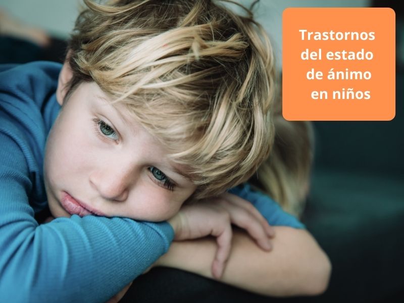 Trastornos del estado de ánimo en niños