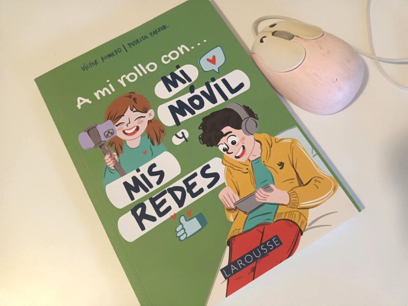 A mi rollo con mi móvil y mis redes. Libro para niños a partir de