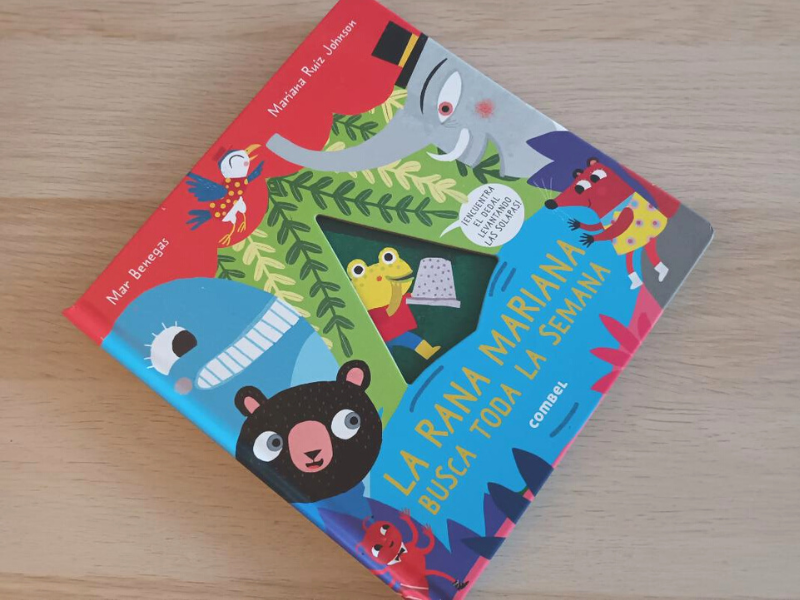 Libro infantil: La rana Mariana busca toda la semana