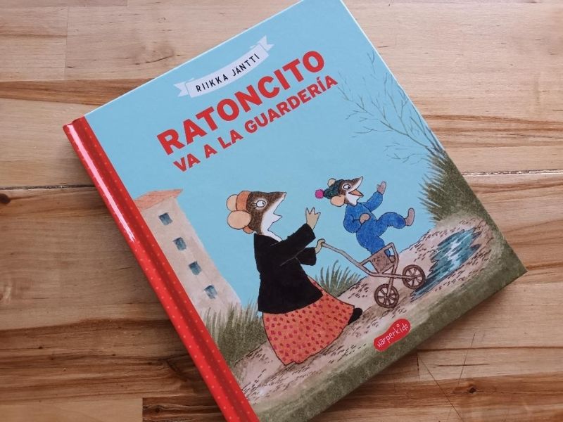 Ratoncito va a la guardería. Libro recomendado para niños pequeños