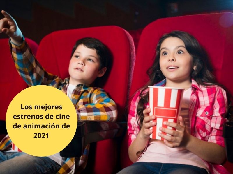 Los mejores estrenos de cine de animación de 2021